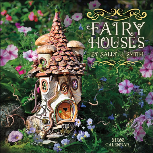 Book cover of: Fairy Houses 2026 Wall Calendar