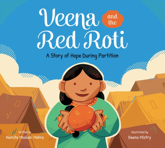Book cover of: Veena and the Red Roti. By: Namita Moolani Mehra