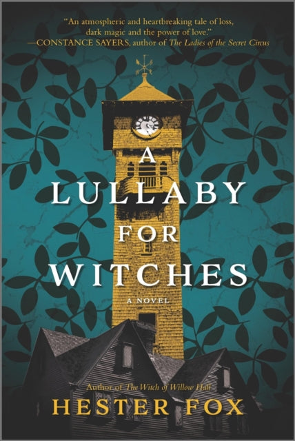 Book cover of: Lullaby for Witches. By: Hester Fox