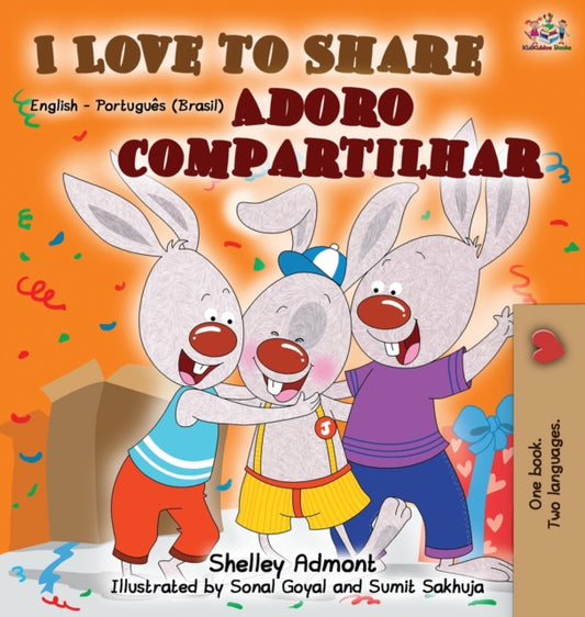 Book cover of: I Love to Share (English Portuguese Bilingual Book). By: Shelley Admont