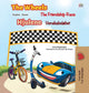 Book cover of: The Wheels -The Friendship Race (English Danish Bilingual Book for Kids)