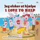 Book cover of: I Love to Help (Danish English Bilingual Book for Kids). By: Shelley Admont