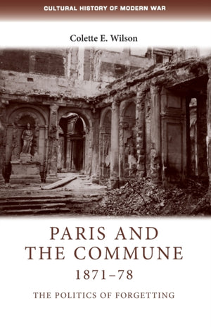 Paris and the Commune 1871–78