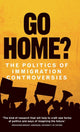 Book cover of: Go Home?. By: Hannah Jones