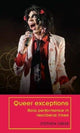Book cover of: Queer Exceptions. By: Stephen Greer