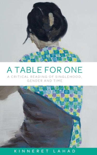 Book cover of: Table for One. By: Kinneret Lahad