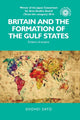 Book cover of: Britain and the Formation of the Gulf States. By: Shohei Sato