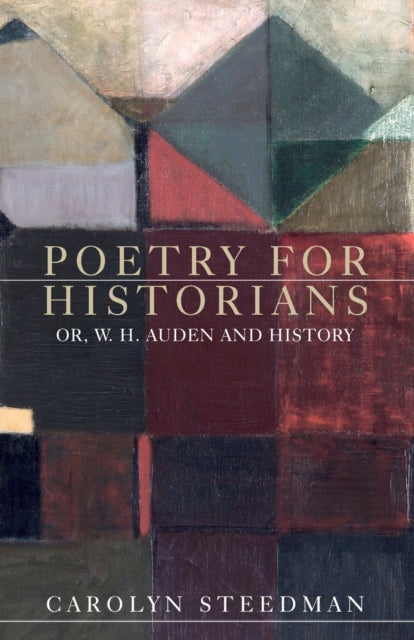 Book cover of: Poetry for Historians. By: Carolyn Steedman