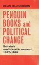 Book cover of: Penguin Books and Political Change. By: Dean Blackburn