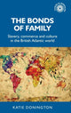 Book cover of: Bonds of Family. By: Katie Donington