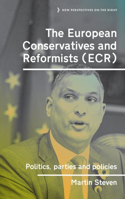 Book cover of: European Conservatives and Reformists (Ecr). By: Martin Steven