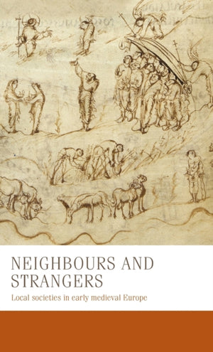 Neighbours and Strangers