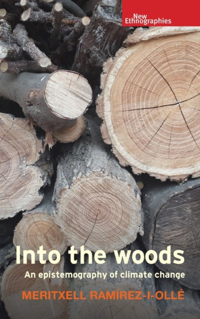 Book cover of: Into the Woods. By: Meritxell Ramírez-i-Ollé