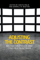 Adjusting the Contrast, British Television and Constructs of Race 9781526143600 Sarita Malik