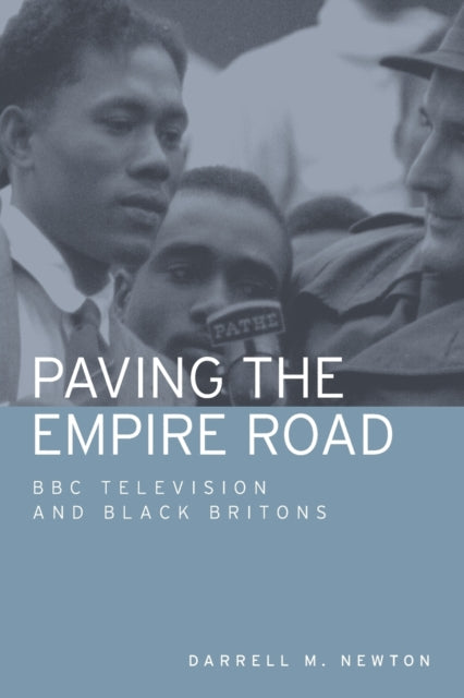 Book cover of: Paving the Empire Road. By: Darrell M. Newton