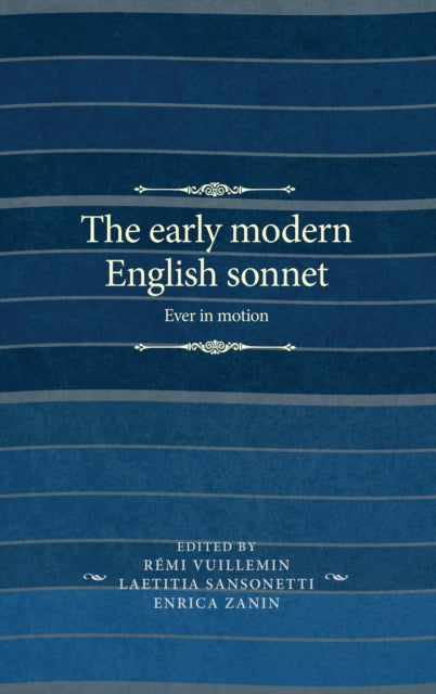 Book cover of: Early Modern English Sonnet. By: Laetitia Sansonetti
