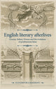 Book cover of: English Literary Afterlives. By: Elisabeth Chaghafi