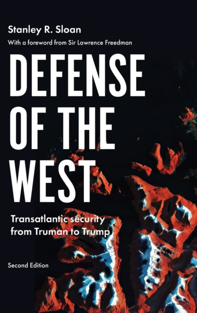 Book cover of: Defense of the West. By: Stanley R. Sloan