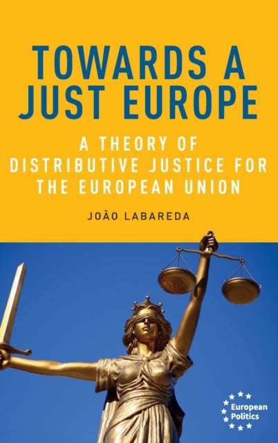 Book cover of: Towards a Just Europe. By: Joao Labareda