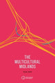 Book cover of: Multicultural Midlands. By: Thomas Kew