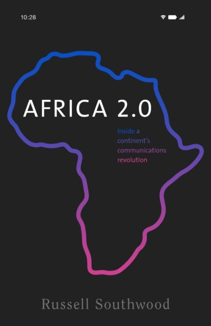 Book cover of: Africa 2.0. By: Russell Southwood