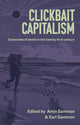 Book cover of: Clickbait Capitalism. By: Amin Samman