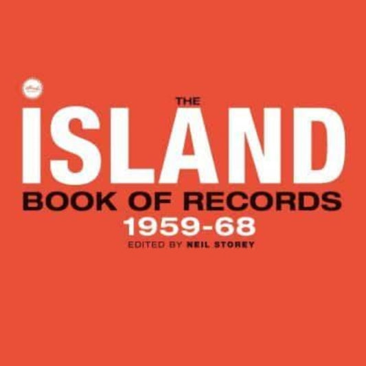 Island Book of Records Volume I, 1959-68 9781526173768 Neil Storey