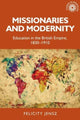 Book cover of: Missionaries and Modernity. By: Felicity Jensz