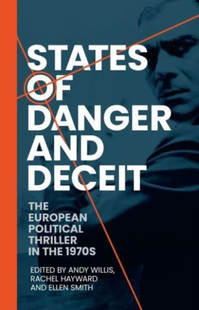 Book cover of: States of Danger and Deceit. By: Rachel Hayward