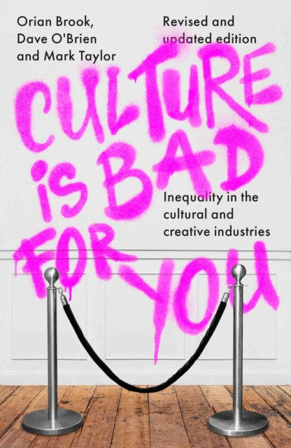Book cover of: Culture is Bad for You