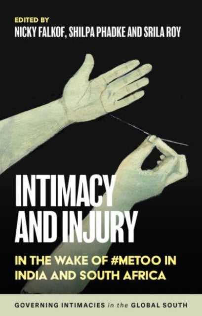 Book cover of: Intimacy and Injury. By: Nicky Falkof