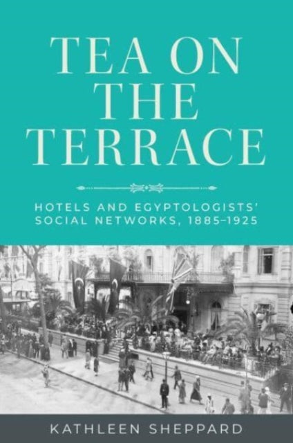 Book cover of: Tea on the Terrace. By: Kathleen Sheppard