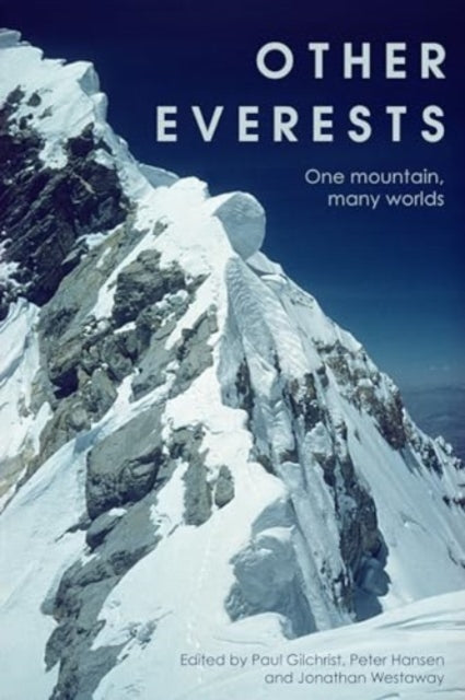 Book cover of: Other Everests. By: Paul Gilchrist