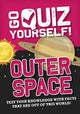 Book cover of: Go Quiz Yourself!: Outer Space. By: Izzi Howell
