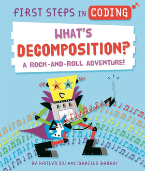 First Steps in Coding: What's Decomposition?