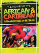 Book cover of: History Of The African & Caribbean Communities In Britain. By: Hakim Adi
