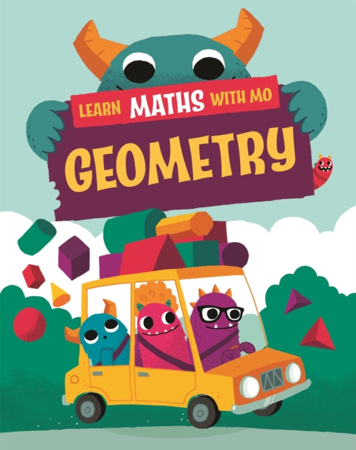 Book cover of: Learn Maths with Mo: Geometry. By: Hilary Koll
