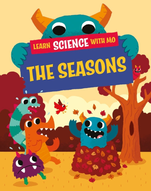 Book cover of: Learn Science with Mo: The Seasons