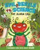 Evil Beetle Versus Science: The Alarm Call, A Science Comic Book About Sound 9781526325655 Paul Mason