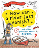 Book cover of: Question of Geography: How Can a River Just Vanish?. By: Clive Gifford