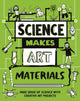 Book cover of: Science Makes Art: Materials. By: Andrew Charman