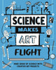 Book cover of: Science Makes Art: Flight. By: Hilary Devonshire