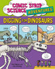 Book cover of: Comic Strip Science Adventures: Digging for Dinosaurs