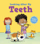 Book cover of: Looking After Me: Teeth