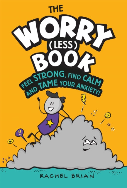 Book cover of: Worry (Less) Book. By: Rachel Brian