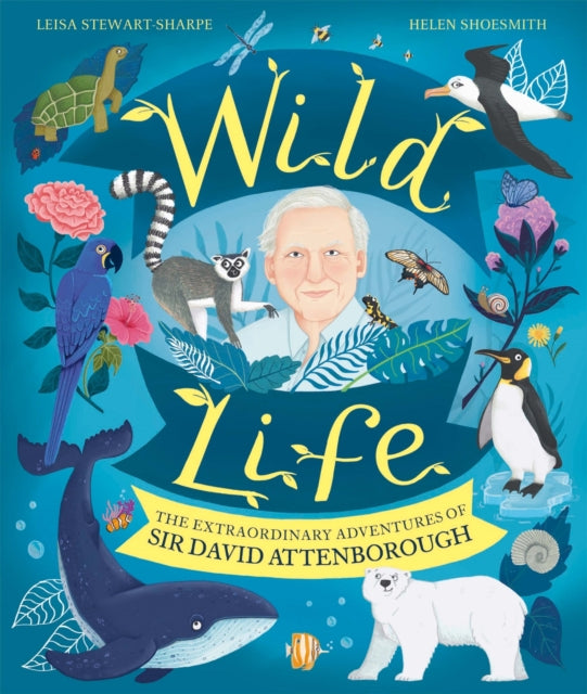Book cover of: Wild Life. By: Leisa Stewart-Sharpe