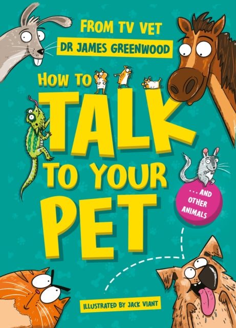 Book cover of: How to Talk to Your Pet
