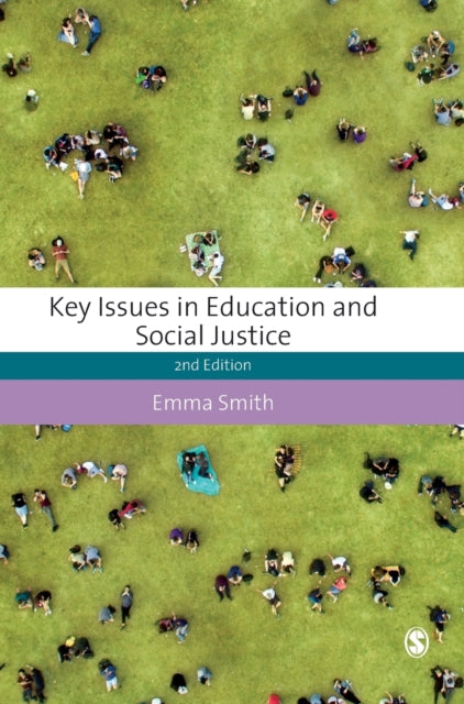 Book cover of: Key Issues in Education and Social Justice. By: Emma Smith
