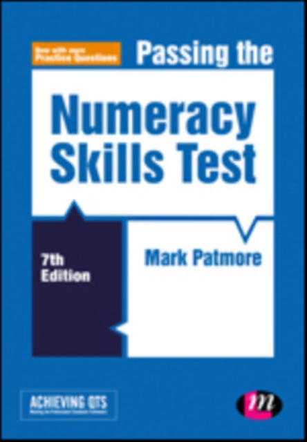Book cover of: Passing the Numeracy Skills Test. By: Mark Patmore