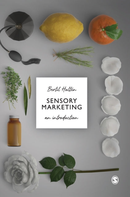 Book cover of: Sensory Marketing. By: Bertil Hulten